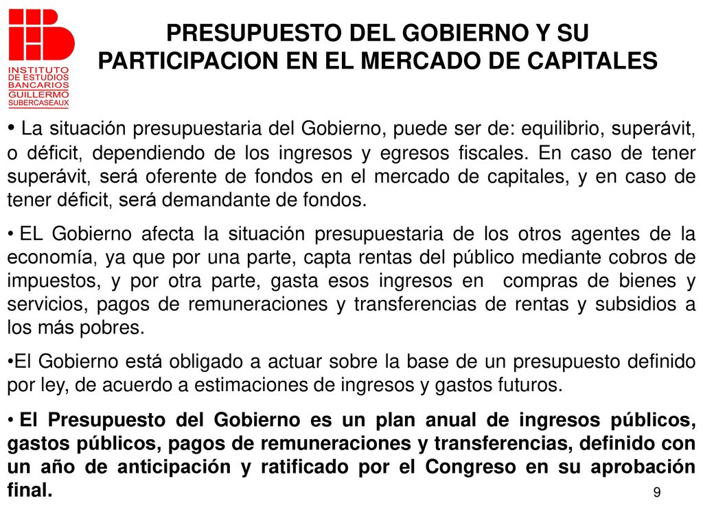 PRESUPUESTO DEL GOBIERNO Y SU PARTICIPACION EN EL MERCADO DE CAPITALES