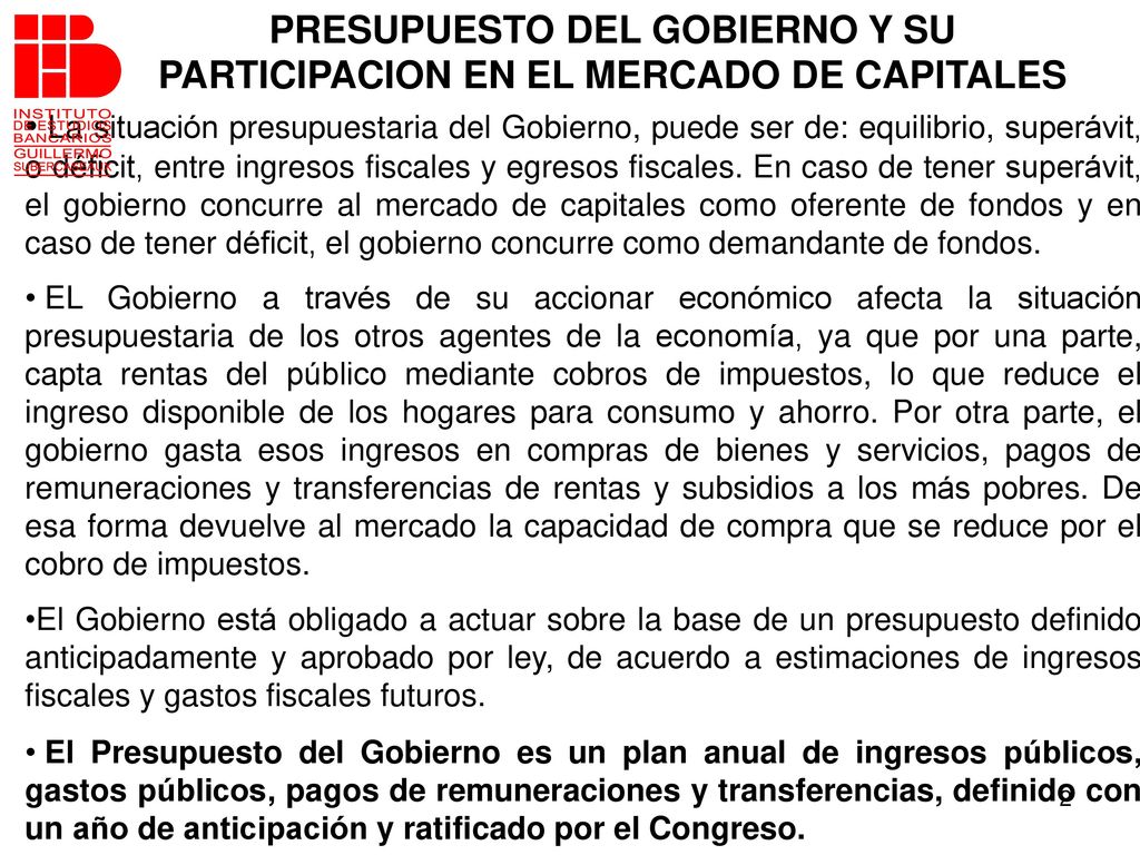 PRESUPUESTO DEL GOBIERNO Y SU PARTICIPACION EN EL MERCADO DE CAPITALES