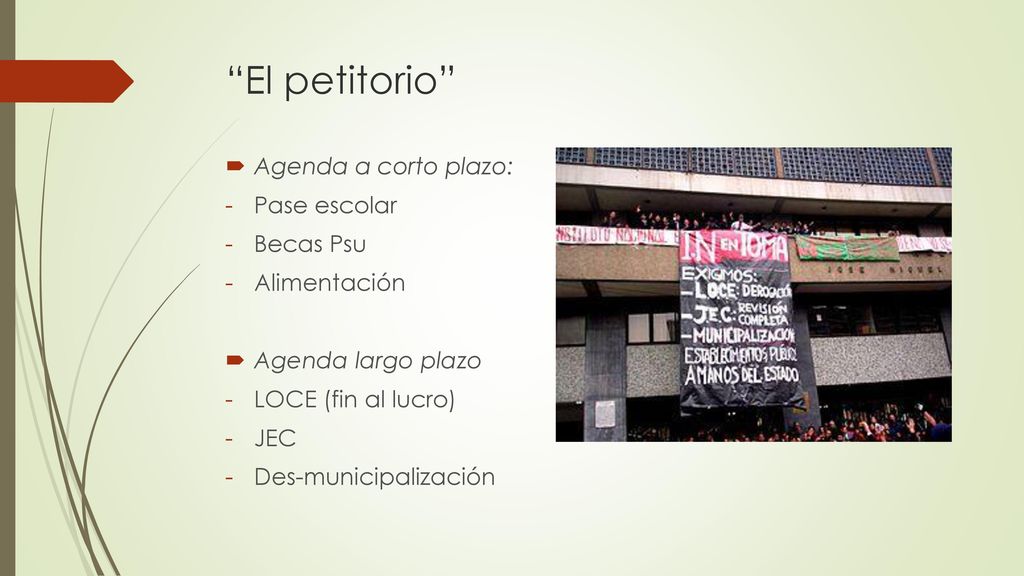 El petitorio Agenda a corto plazo: Pase escolar Becas Psu