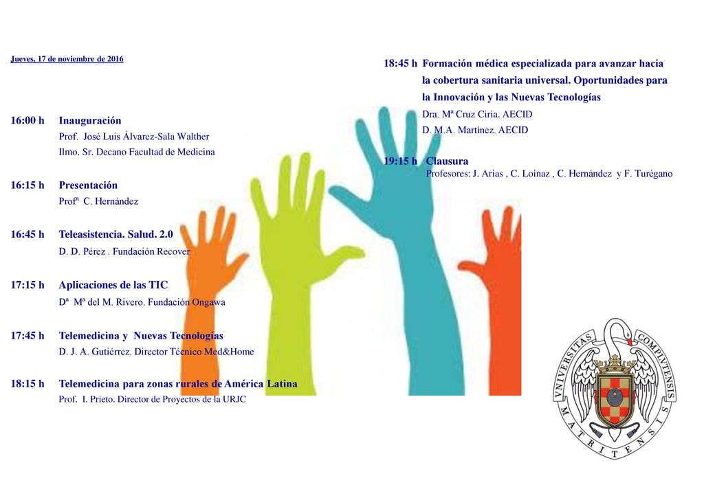 16:45 h Teleasistencia. Salud. 2.0 D. D. Pérez . Fundación Recover