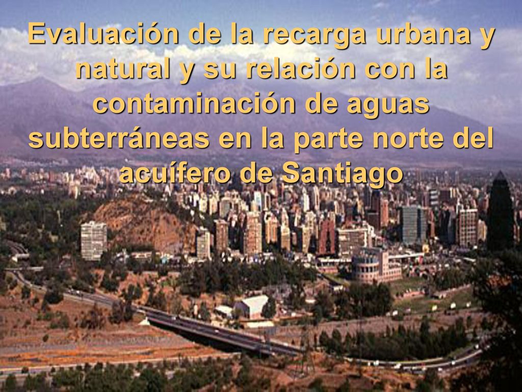 Evaluación de la recarga urbana y natural y su relación con la contaminación de aguas subterráneas en la parte norte del acuífero de Santiago
