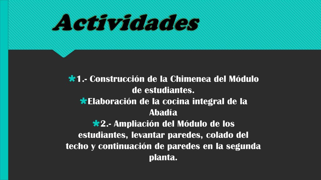 Actividades 1.- Construcción de la Chimenea del Módulo de estudiantes.