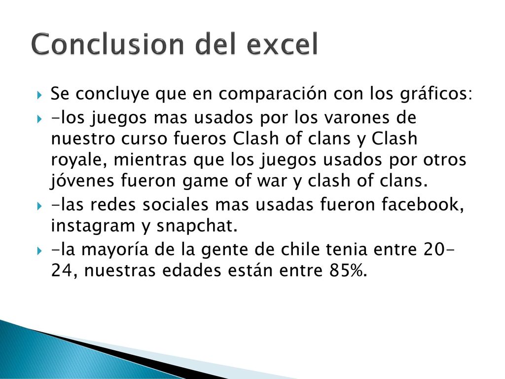 Conclusion del excel Se concluye que en comparación con los gráficos: