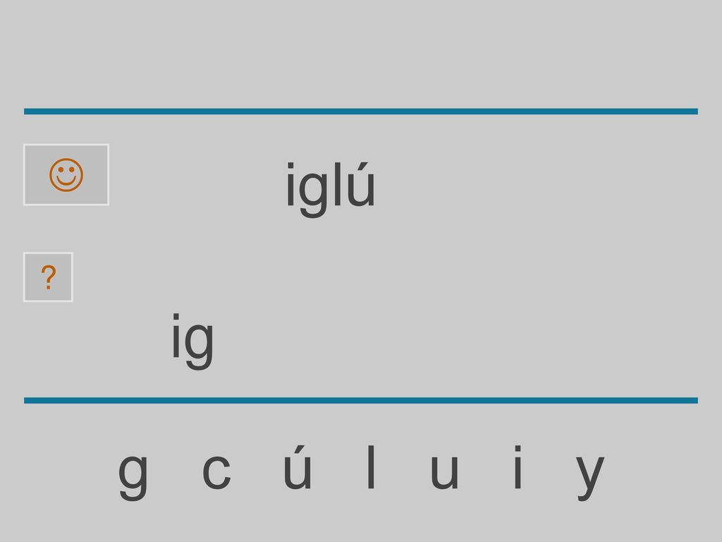  iglú ig g c ú l u i y