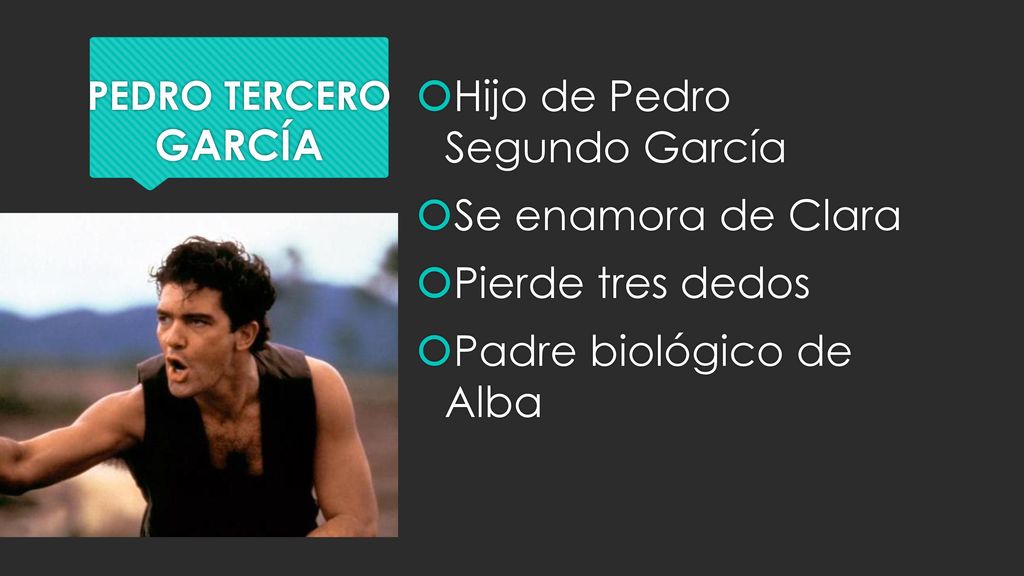 Hijo de Pedro Segundo García Se enamora de Clara Pierde tres dedos
