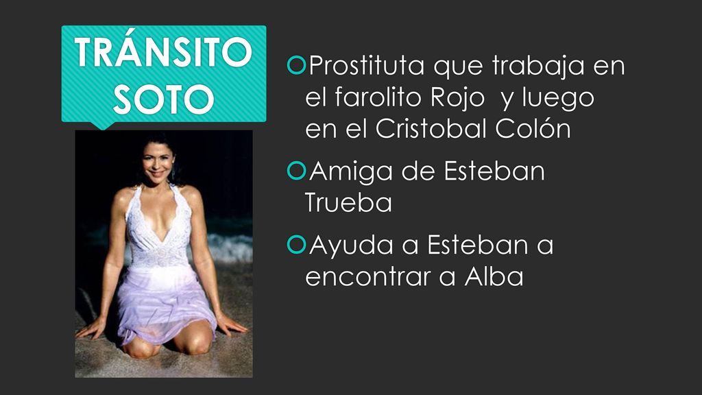 Prostituta que trabaja en el farolito Rojo y luego en el Cristobal Colón