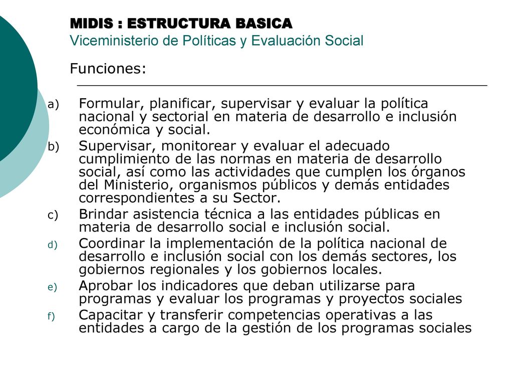 MIDIS : ESTRUCTURA BASICA Viceministerio de Políticas y Evaluación Social