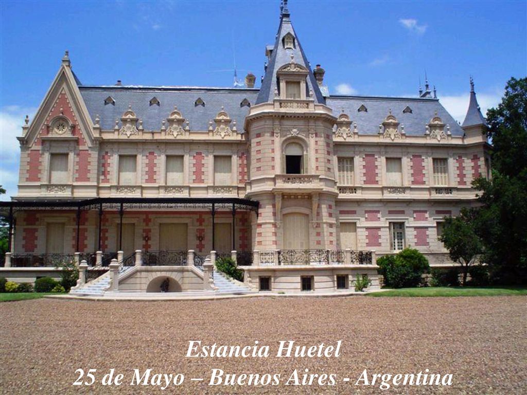 Estancia Huetel 25 de Mayo – Buenos Aires - Argentina