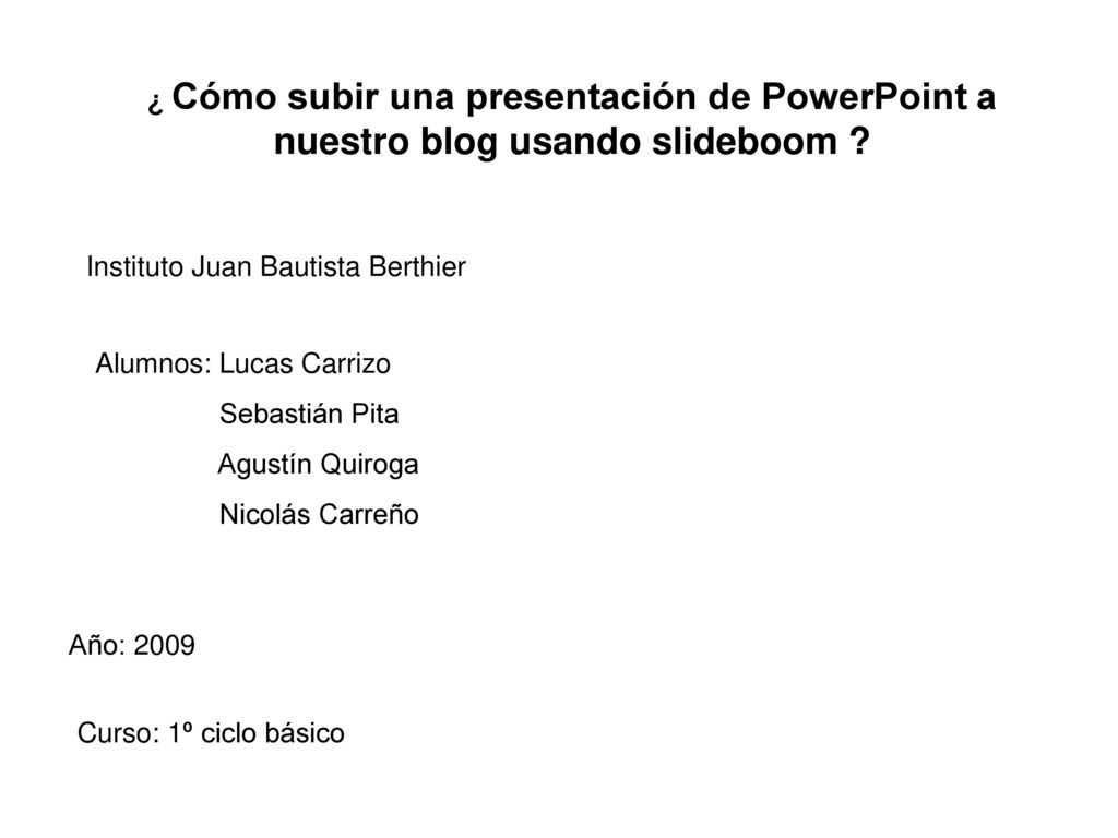 ¿ Cómo subir una presentación de PowerPoint a nuestro blog usando slideboom
