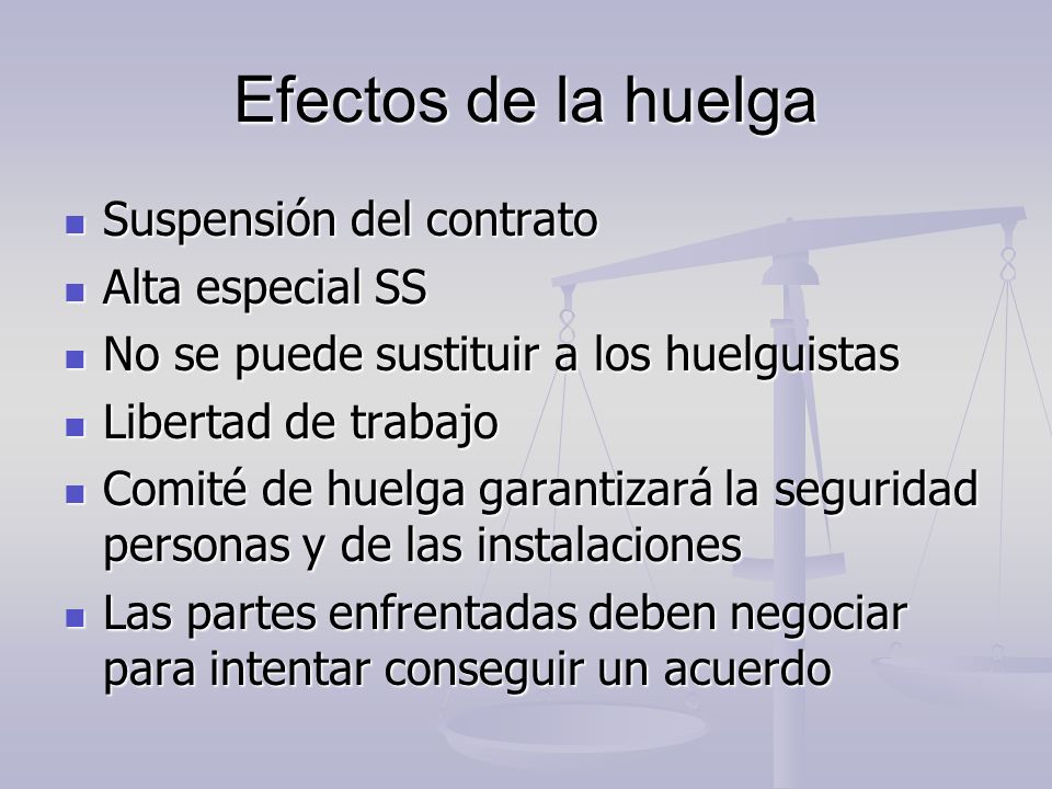Efectos de la huelga Suspensión del contrato Alta especial SS