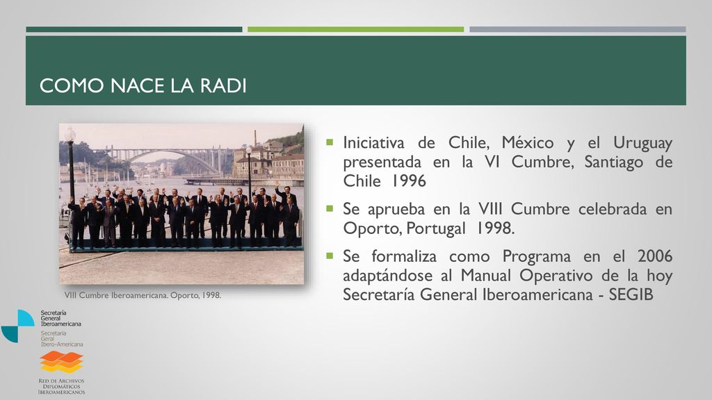 Como nace la RADI Iniciativa de Chile, México y el Uruguay presentada en la VI Cumbre, Santiago de Chile