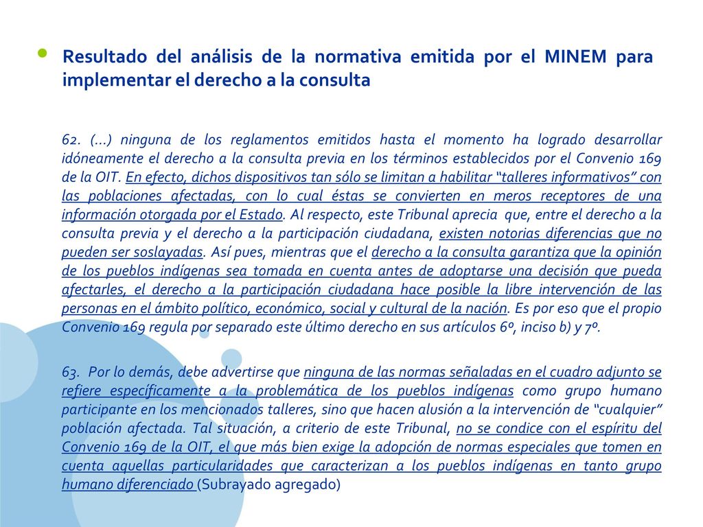 Resultado del análisis de la normativa emitida por el MINEM para implementar el derecho a la consulta