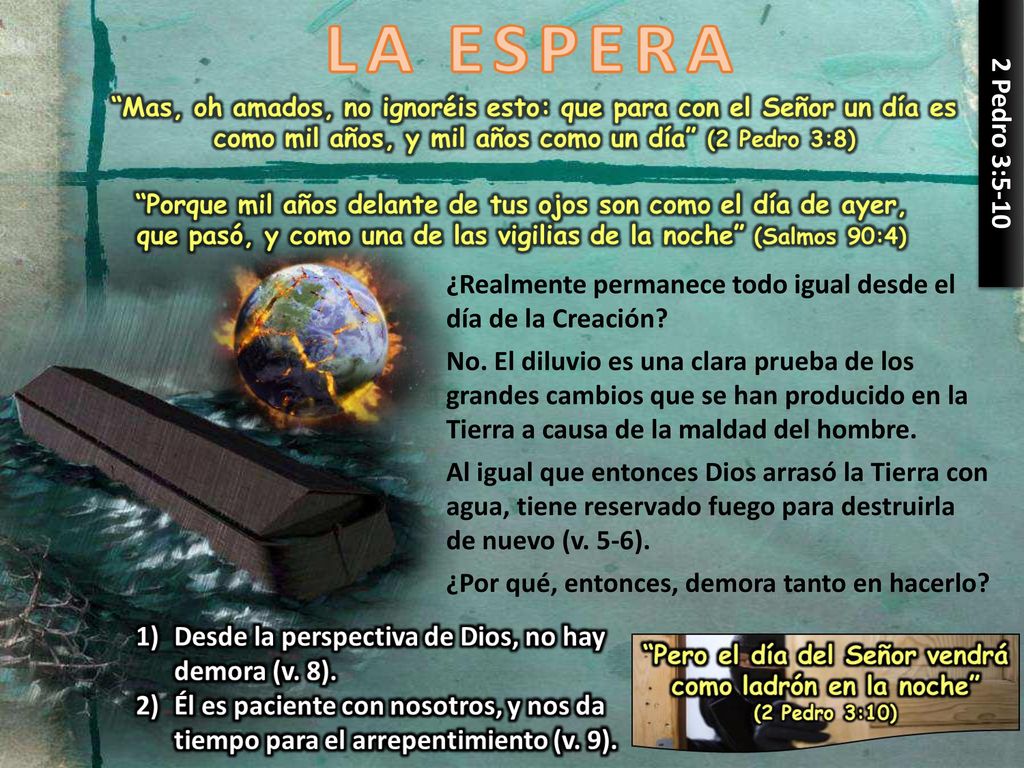 2 Pedro 3:5-10 ¿Realmente permanece todo igual desde el día de la Creación