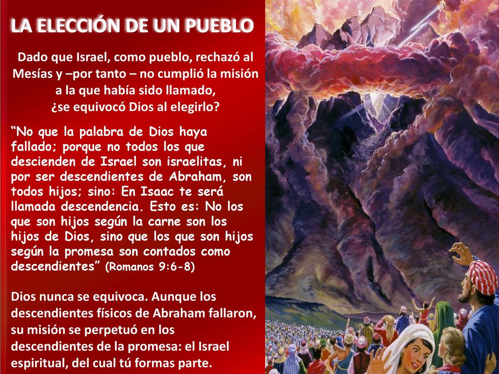 LA ELECCIÓN DE UN PUEBLO ¿se equivocó Dios al elegirlo