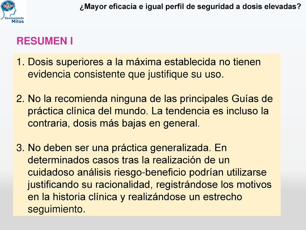 ¿Mayor eficacia e igual perfil de seguridad a dosis elevadas
