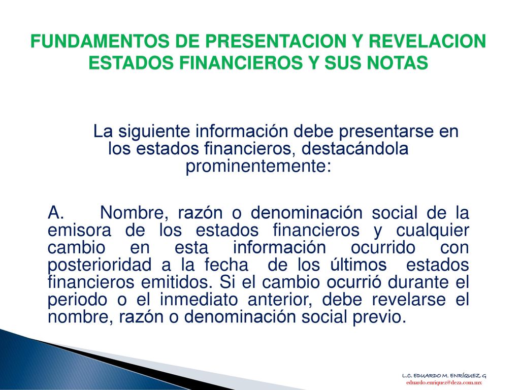 FUNDAMENTOS DE PRESENTACION Y REVELACION ESTADOS FINANCIEROS Y SUS NOTAS