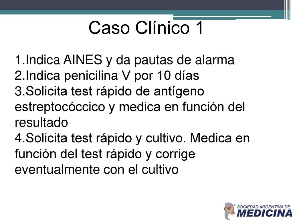 Caso Clínico 1 Indica AINES y da pautas de alarma