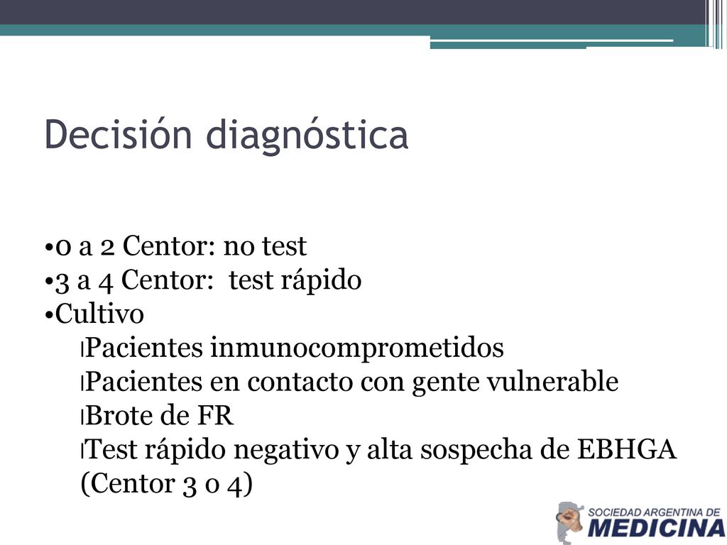 Decisión diagnóstica 0 a 2 Centor: no test 3 a 4 Centor: test rápido