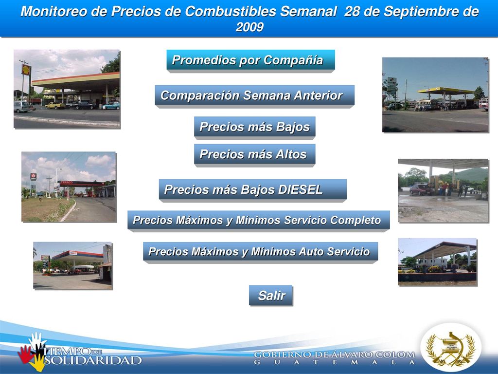 Monitoreo de Precios de Combustibles Semanal 28 de Septiembre de 2009
