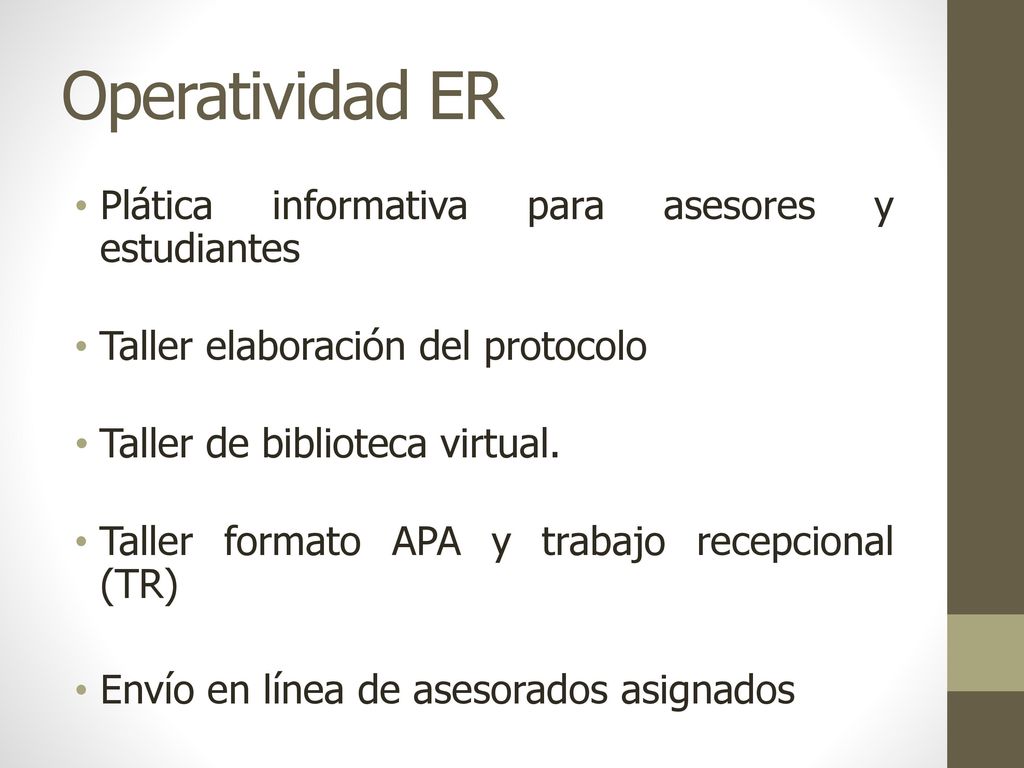 Operatividad ER Plática informativa para asesores y estudiantes