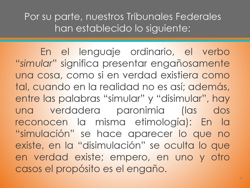 Por su parte, nuestros Tribunales Federales han establecido lo siguiente: