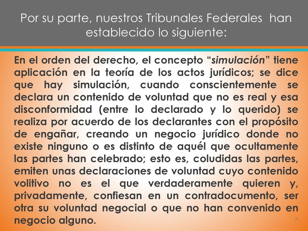 Por su parte, nuestros Tribunales Federales han establecido lo siguiente: