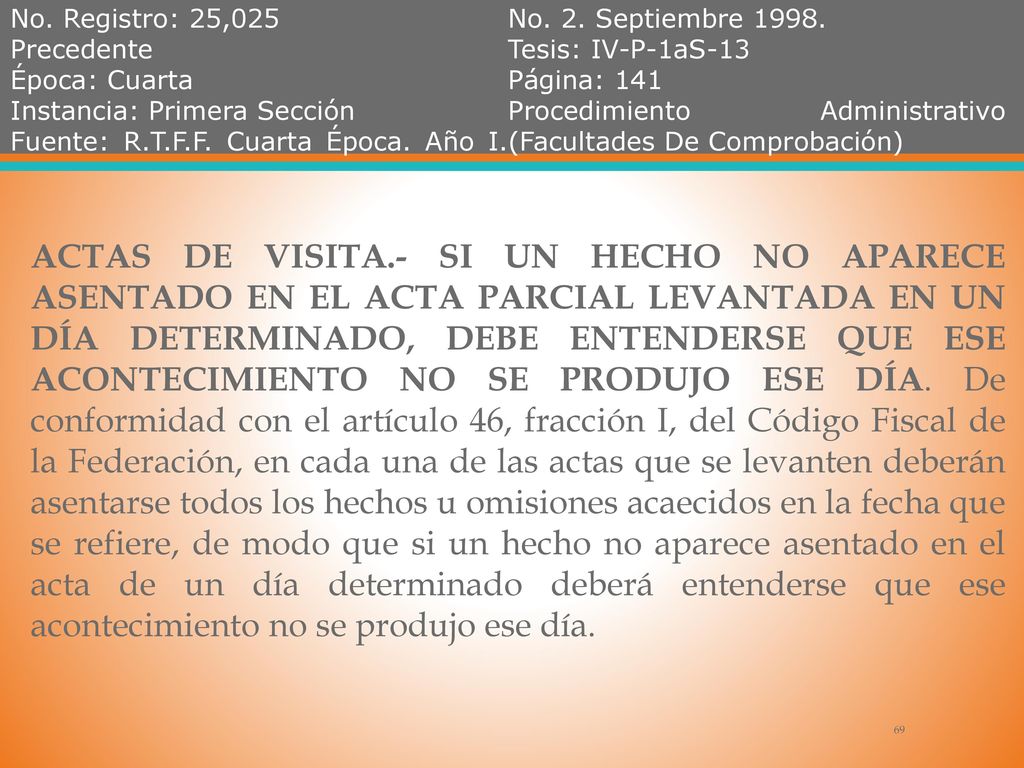 Fuente: R.T.F.F. Cuarta Época. Año I. No. 2. Septiembre 1998.