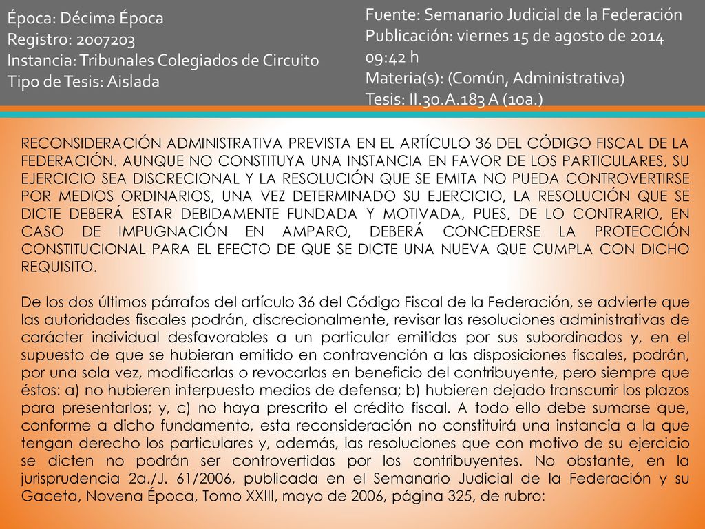 Época: Décima Época Registro: Instancia: Tribunales Colegiados de Circuito Tipo de Tesis: Aislada