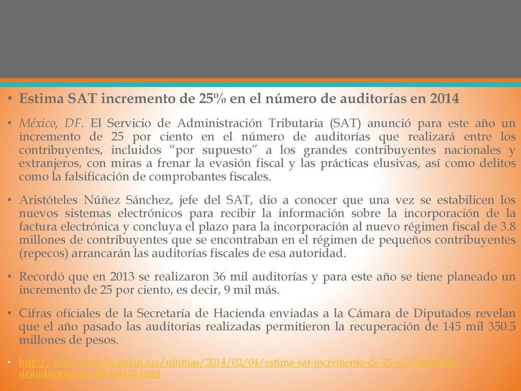 Estima SAT incremento de 25% en el número de auditorías en 2014