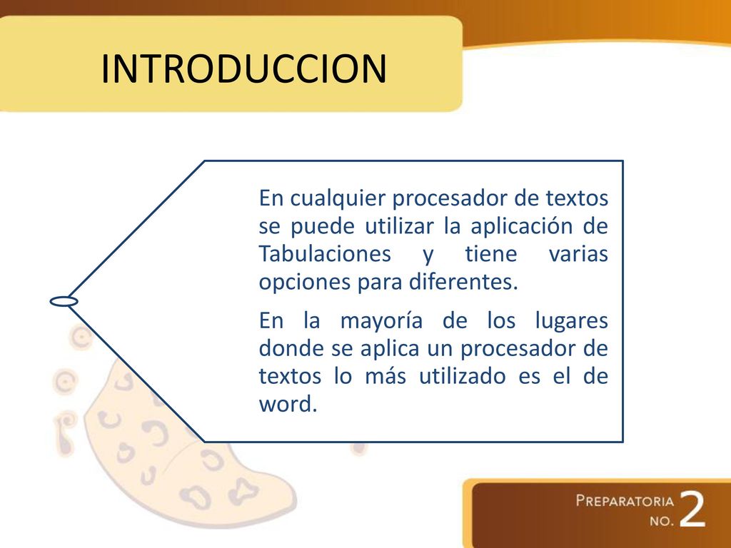 INTRODUCCION En cualquier procesador de textos se puede utilizar la aplicación de Tabulaciones y tiene varias opciones para diferentes.