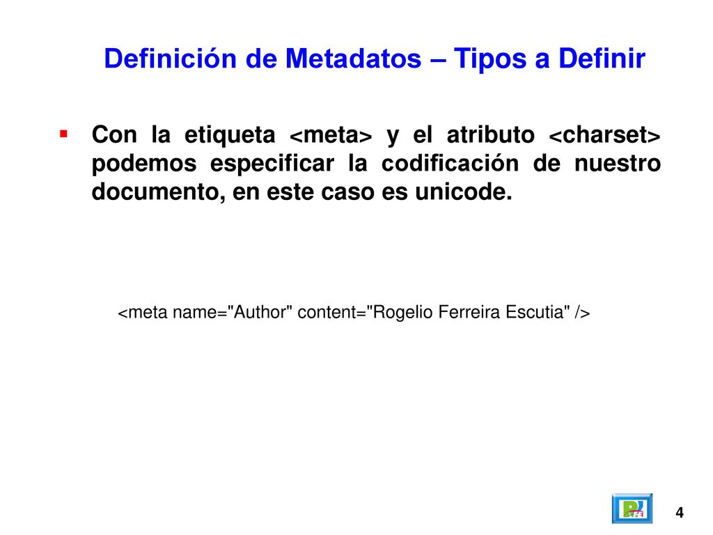 Definición de Metadatos – Tipos a Definir