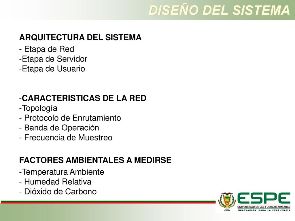 DISEÑO DEL SISTEMA ARQUITECTURA DEL SISTEMA - Etapa de Red