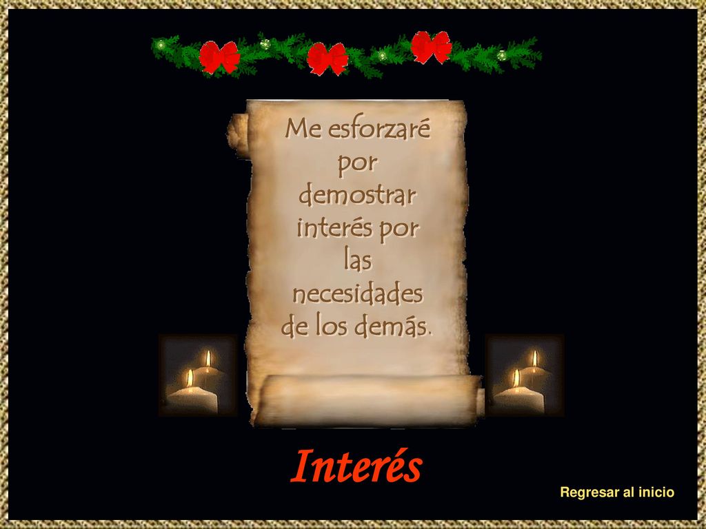 Me esforzaré por demostrar interés por las necesidades de los demás.