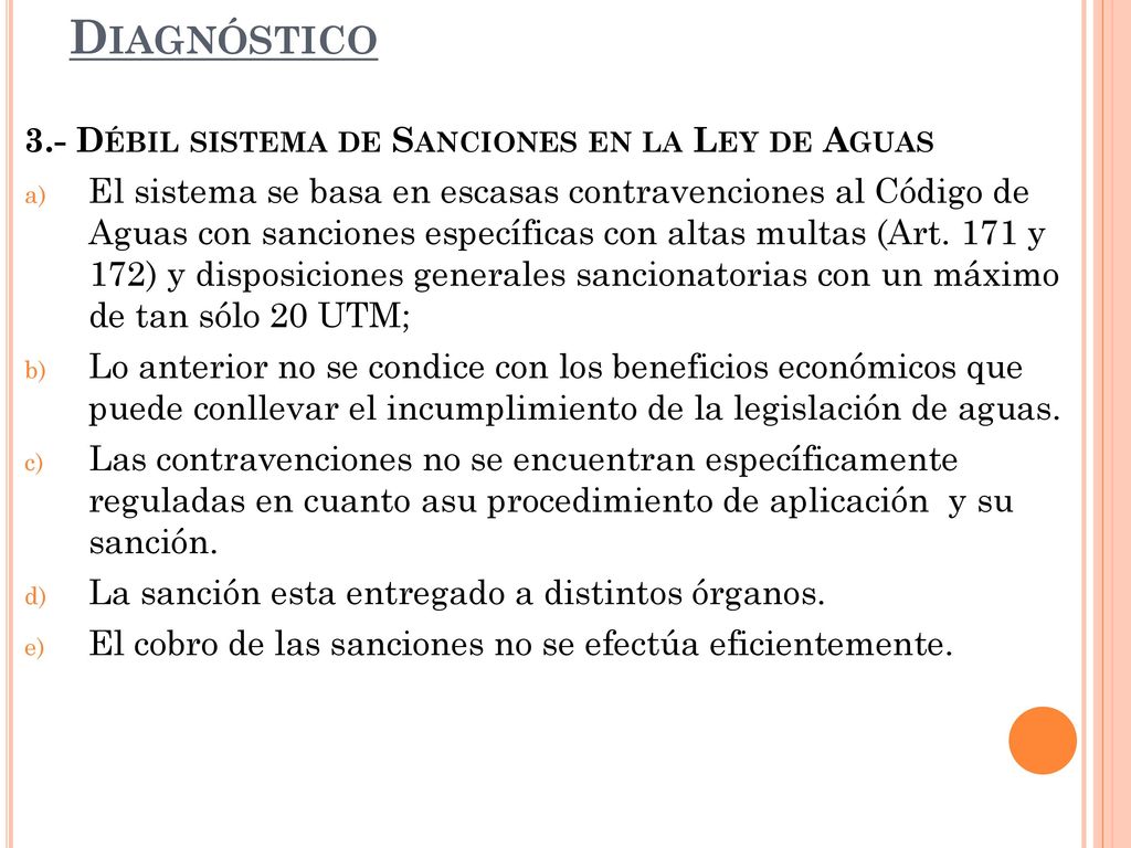 3.- Débil sistema de Sanciones en la Ley de Aguas