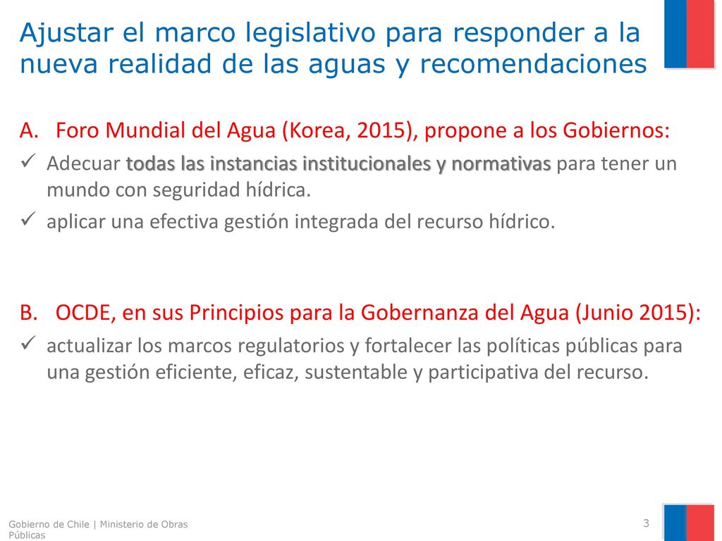 Ajustar el marco legislativo para responder a la nueva realidad de las aguas y recomendaciones