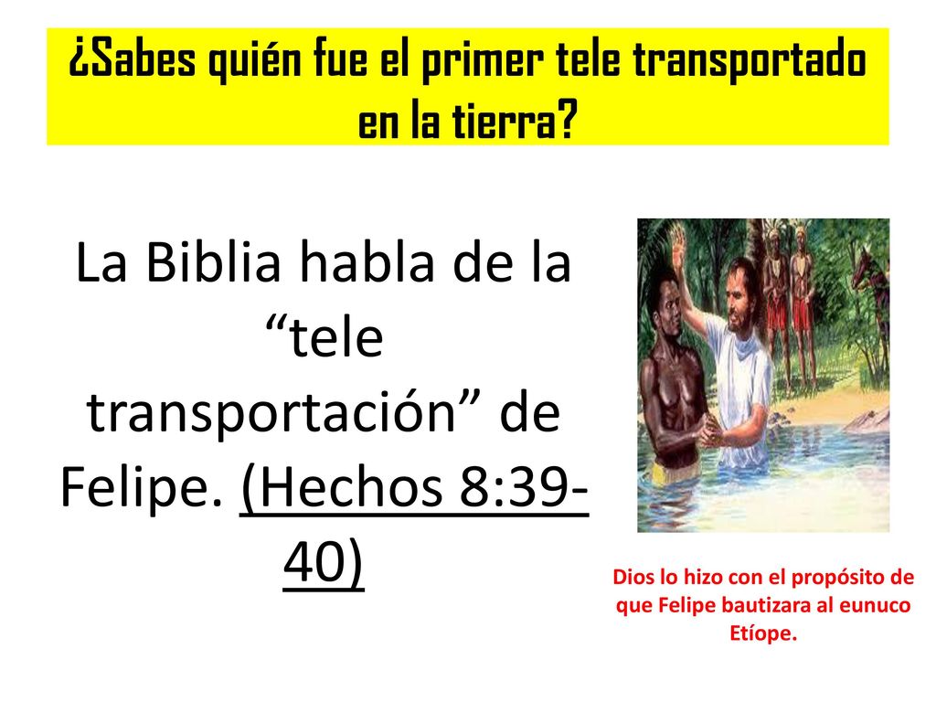 ¿Sabes quién fue el primer tele transportado en la tierra