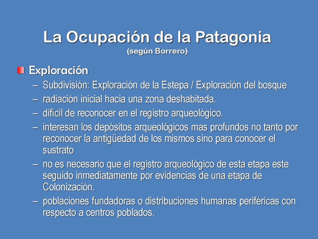 La Ocupación de la Patagonia (según Borrero)