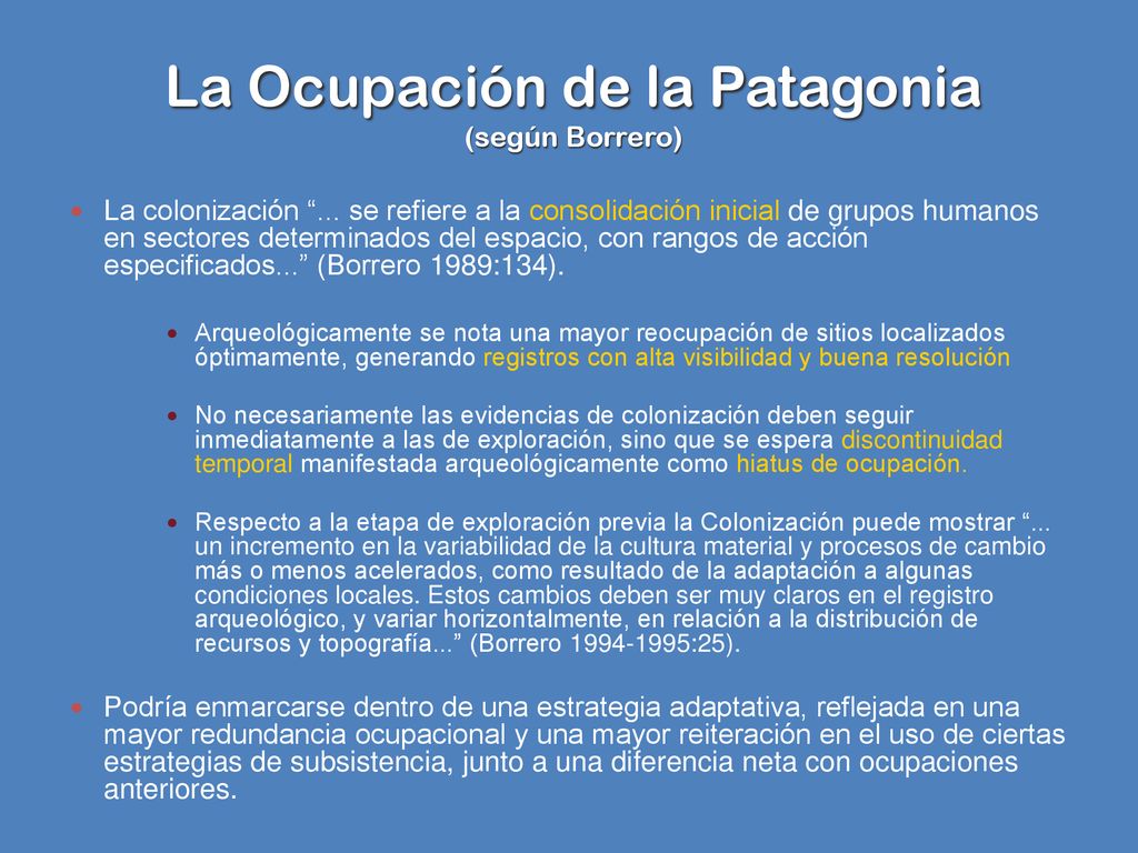 La Ocupación de la Patagonia (según Borrero)