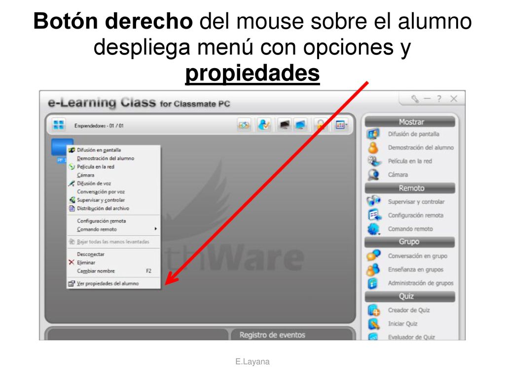 Botón derecho del mouse sobre el alumno despliega menú con opciones y propiedades