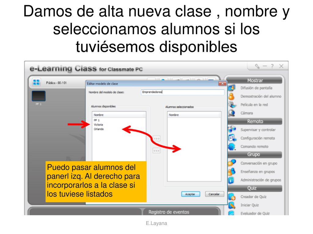 Damos de alta nueva clase , nombre y seleccionamos alumnos si los tuviésemos disponibles