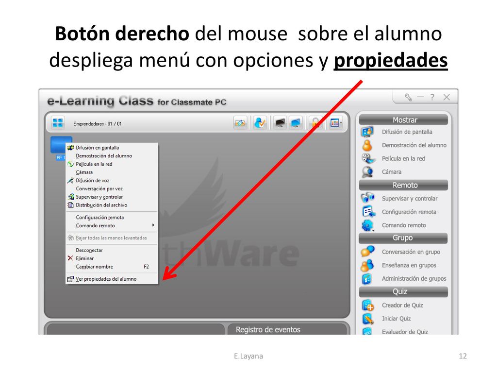 Botón derecho del mouse sobre el alumno despliega menú con opciones y propiedades