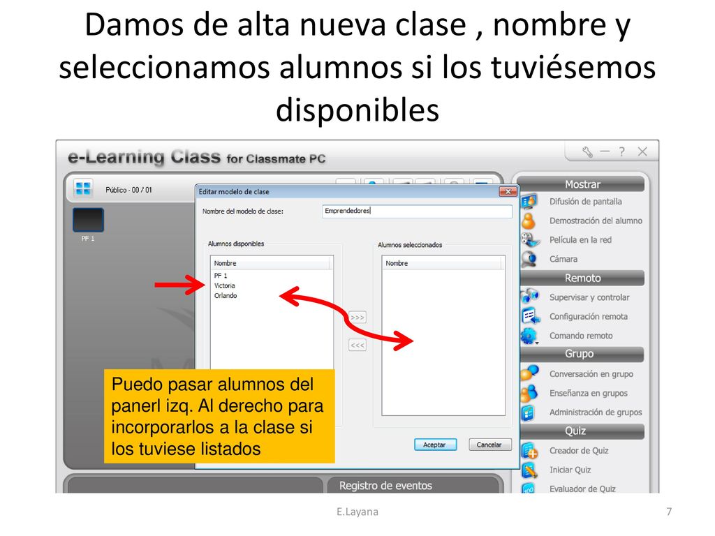 Damos de alta nueva clase , nombre y seleccionamos alumnos si los tuviésemos disponibles