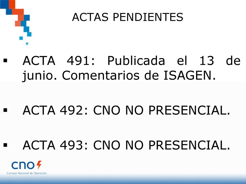 ACTA 491: Publicada el 13 de junio. Comentarios de ISAGEN.