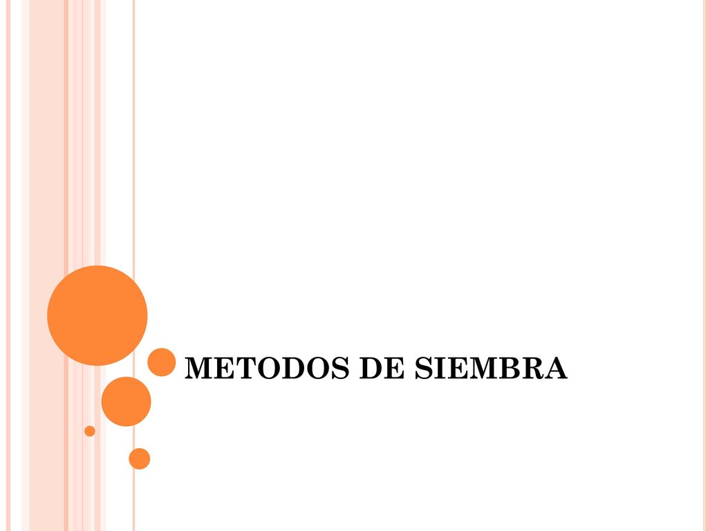 METODOS DE SIEMBRA