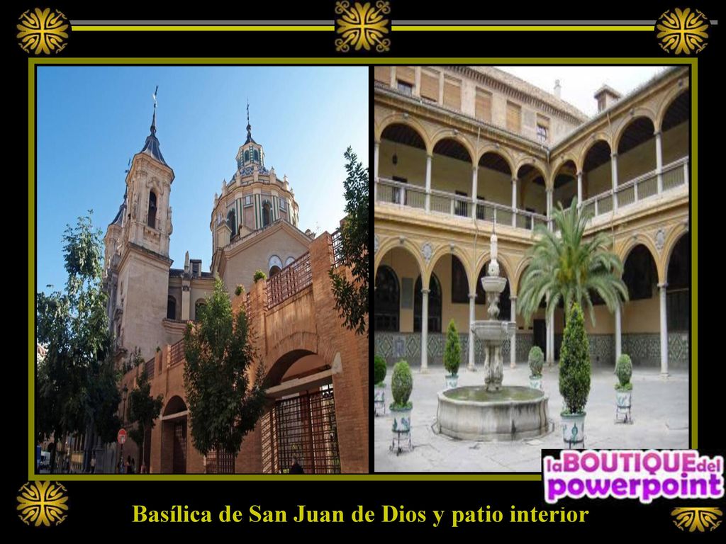 Basílica de San Juan de Dios y patio interior