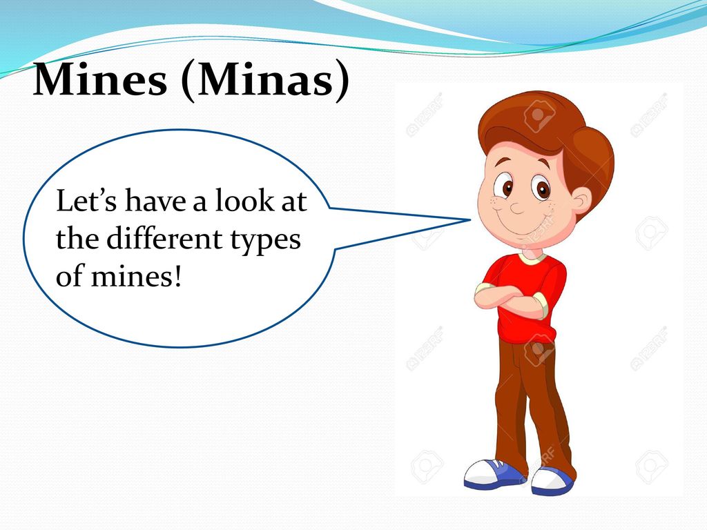 Mines (Minas) Let’s have a look at the different types of mines!