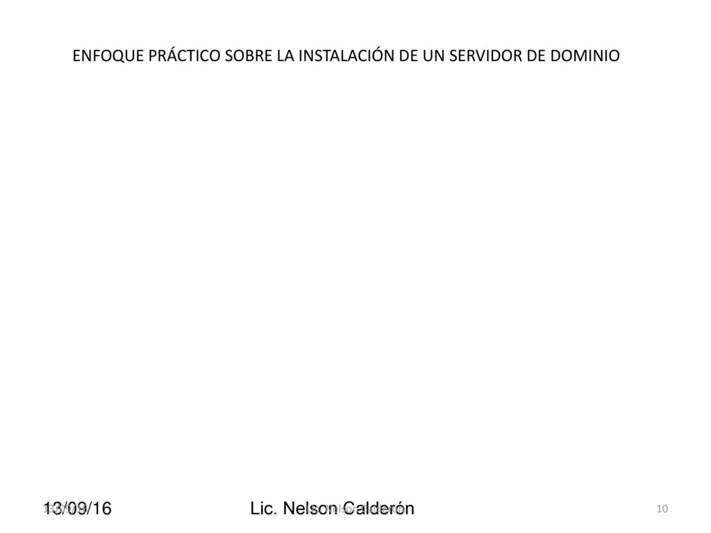 ENFOQUE PRÁCTICO SOBRE LA INSTALACIÓN DE UN SERVIDOR DE DOMINIO