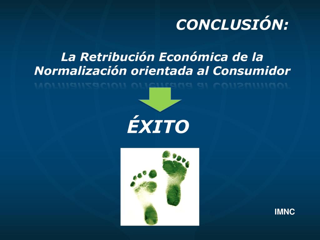 La Retribución Económica de la Normalización orientada al Consumidor