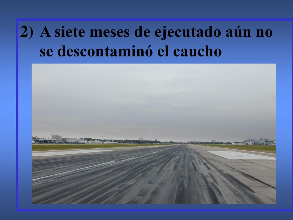 A siete meses de ejecutado aún no se descontaminó el caucho