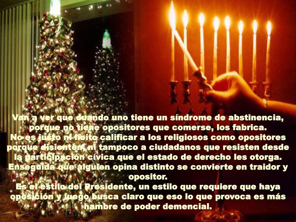 Van a ver que cuando uno tiene un síndrome de abstinencia, porque no tiene opositores que comerse, los fabrica.